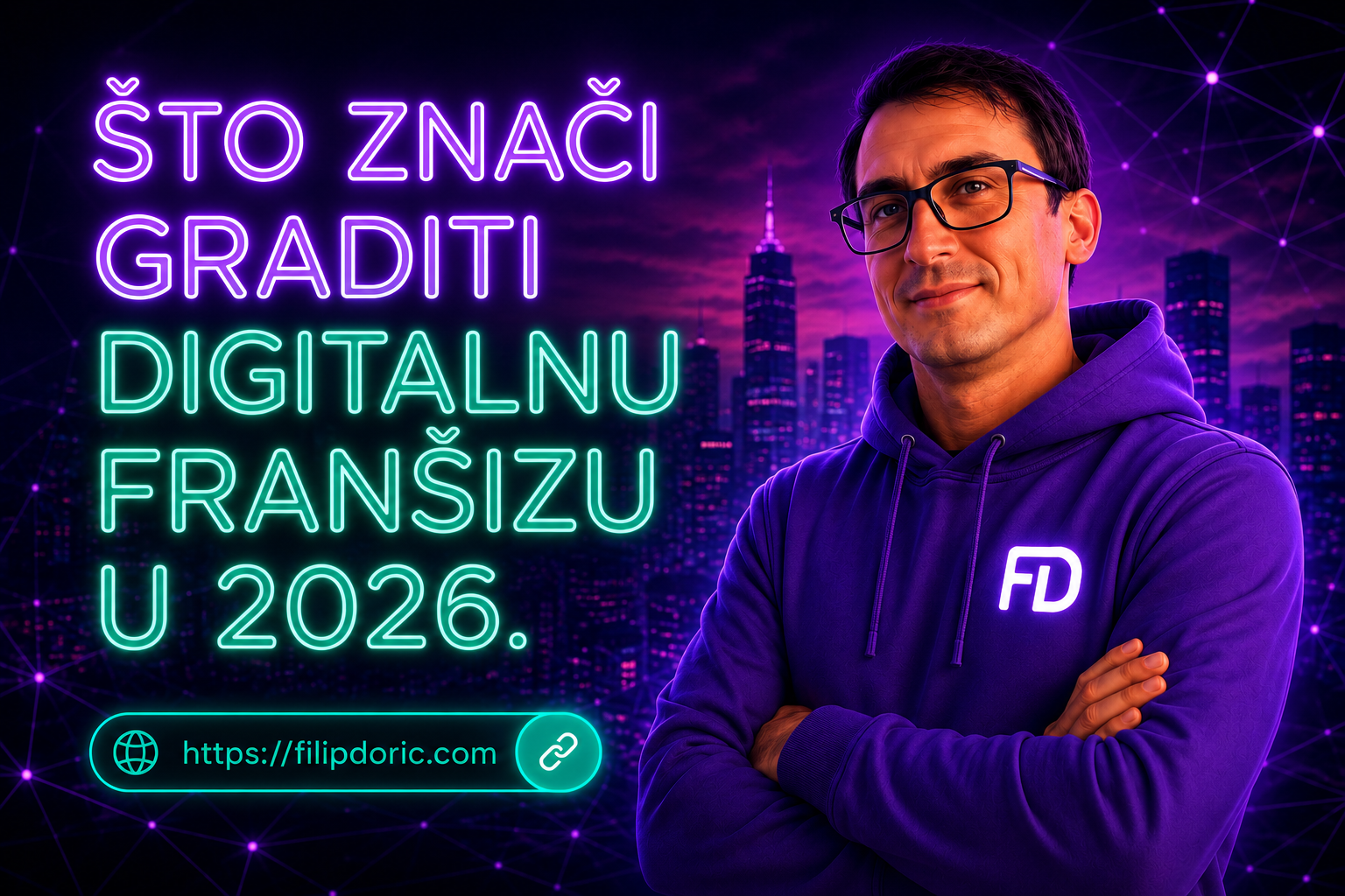 Što znači graditi digitalnu franšizu u 2026.