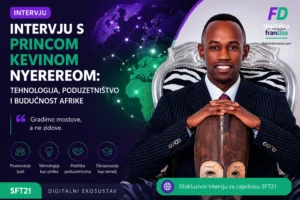 Ekskluzivni intervju s princom Kevinom Nyerereom o tehnologiji, poduzetništvu, povezivanju Europe i Afrike te razvoju SFT21 digitalnog ekosustava.